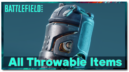 Battlefield 2042 - List of All Throwable Items.png