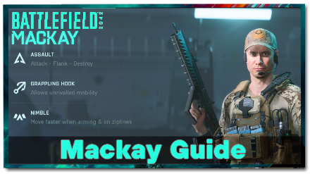 Battlefield 2042 (BF2042) - Mackay Guide Best Loadouts and Builds