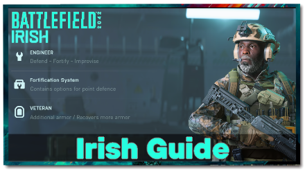 Battlefield 2042 (BF2042) Irish Guide, How to Counter, and Loadouts