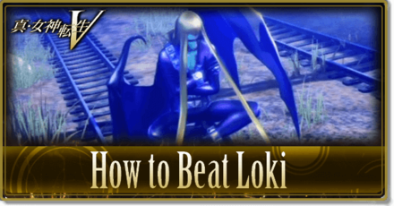 SMTV How to Beat Loki
