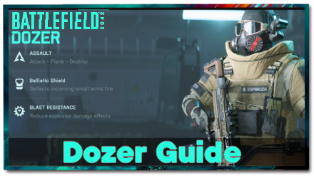 Battlefield 2042 (BF2042) Dozer Guide, How to Counter, and Loadouts