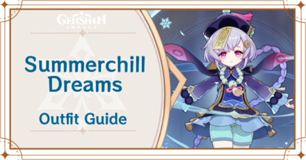 Genshin Impact - How to Get Summerchill Dreams Outfit