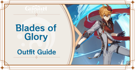 Genshin Impact - How to Get Blades of Glory Outfit