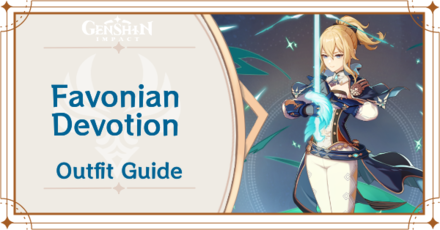 Genshin Impact - How to Get Favonian Devotion Outfit