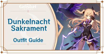 Genshin Impact - How to Get Dunkelnacht Sakrament Outfit