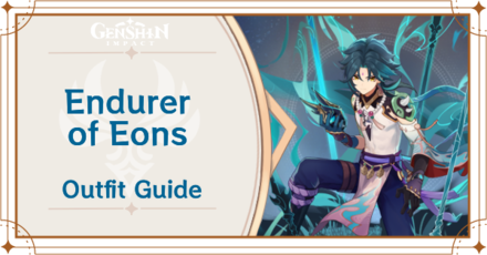 Genshin Impact - How to Get Endurer of Eons Outfit