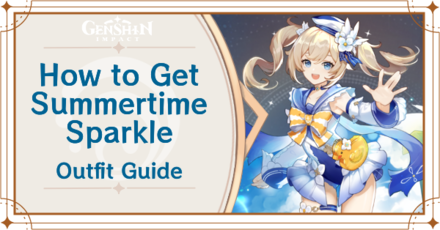 Genshin Impact - How to Get Summertime Sparkle Outfit