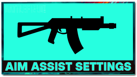 Battlefield 2042 - Aim Assist Settings