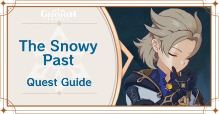 Genshin Impact - The Snowy Past Quest Guide