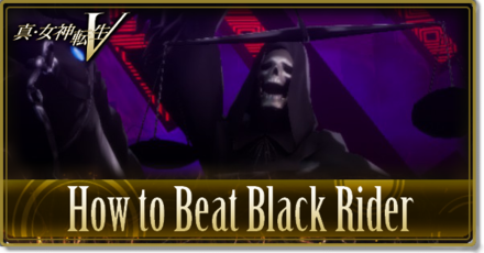 SMT 5 How to Beat Black Rider.png