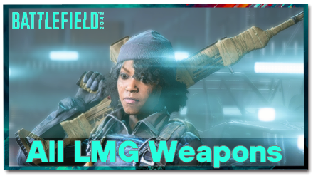 Battlefield 2042 - All LMG Weapons.png