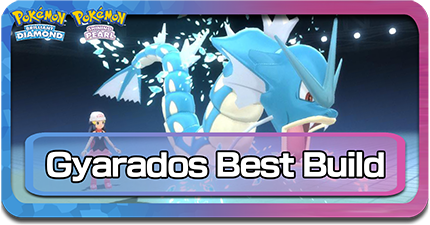 Pokemon BDSP Gyarados Best Build