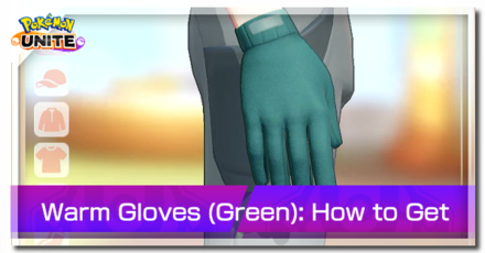 Pokemon UNITE - Trainer Skin Warm Gloves (Green) Top Image