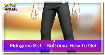 Pokemon UNITE - Trainer Eldegoss Set Bottoms Top Image