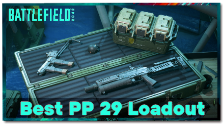 Battlefield 2042 (BF2042) Best PP 29 Loadout, Best Attachments and Gun Stats