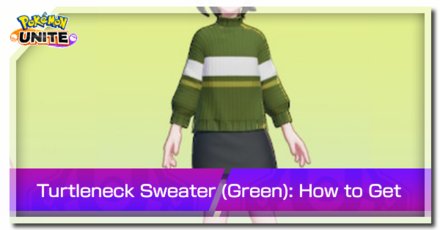 Pokemon Unite - Trainer Skin Turtleneck Sweater (Green) Top Image