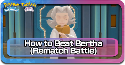 BDSP - How to Beat Bertha Rematch