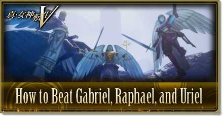 SMT V How to Beat Gabriel, Raphael, and Uriel.jpg