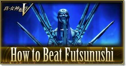 Shin Megami Tensei V SMT 5 - How to Beat Futsunushi