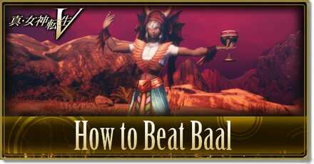 How to Beat Baal | Shin Megami Tensei V: Vengeance (SMT V)｜Game8