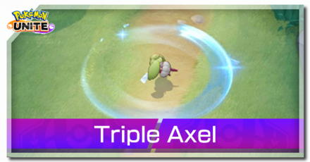 Pokemon UNITE - Triple Axel Top Image