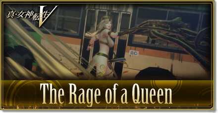 SMT V The Rage of a Queen walkthrough
