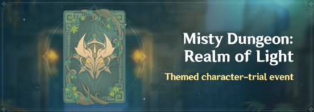 Genshin - Misty Dungeon: Realm of Light