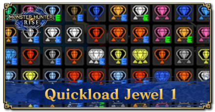 Monster Hunter Rise (MH Rise) - Quickload Jewel 1 Banner