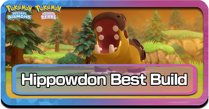 Pokemon BDSP Hippowdon Best Build