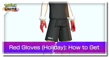 Pokemon UNITE - Red Gloves (Holiday) Top Image