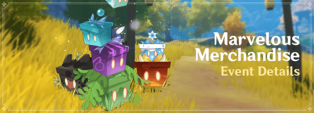Genshin - Marvelous Merchandise Event