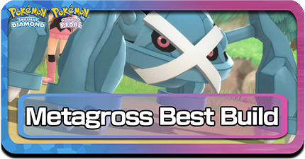 Pokemon BDSP Metagross Best Build