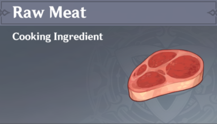 Genshin Impact - How to Get Raw Meat and Effects