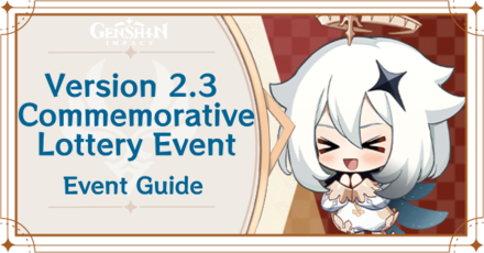 Genshin Impact - Version 2.3 Commemorative Lottery Event Guide