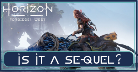 Horizon Forbidden West - Sequel