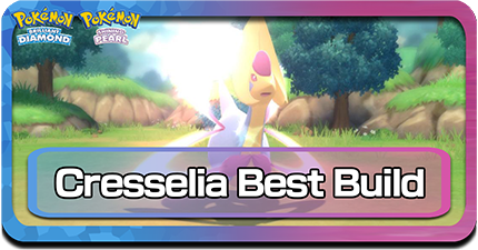 Pokemon BDSP Cresselia Best Build