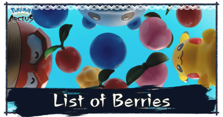 Pokemon Legends Arceus - List of Berries