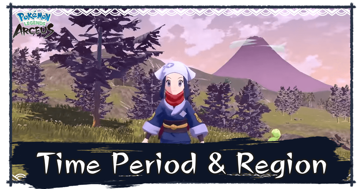 Pokemon Legends Arceus Take Place