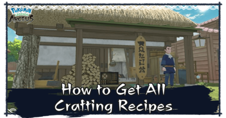 Legends Arceus Crafting Guide