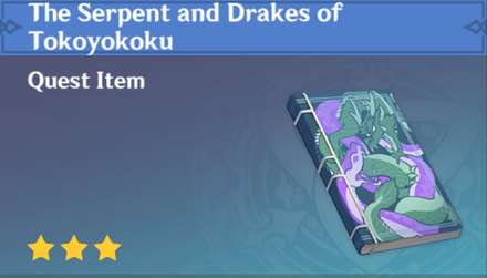 Genshin Impact - How to Get The Serpent and Drakes of Tokoyokoku and Effects