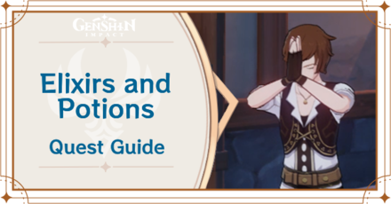 Genshin Impact - Elixirs and Potions World Quest Guide