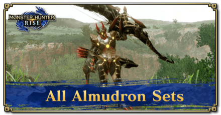 Monster Hunter Rise (MH Rise) - All Almudron Sets Banner