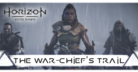 Horizon Zero Dawn - The War-Chief