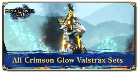 Monster Hunter Rise (MH Rise) - All Crimson Glow Valstrax Sets Banner.png