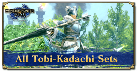 Monster Hunter Rise (MH Rise) - All Tobi-Kadachi Sets Banner