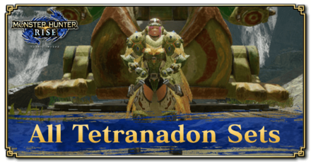 Monster Hunter Rise (MH Rise) - All Tetranadon Armor Sets Banner