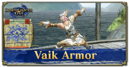 Monster Hunter Rise (MH Rise) - Vaik Armor Banner