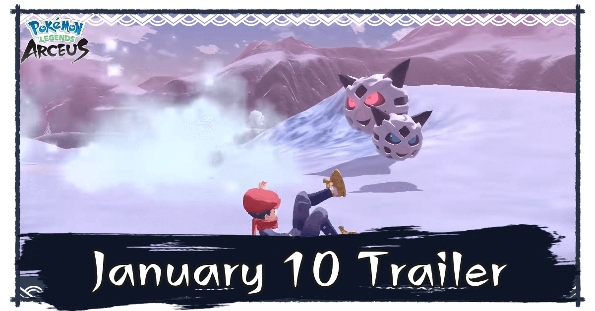 Pokemon Legends Arceus Trailer January 10