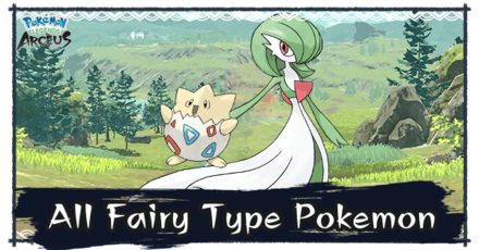 PLA - List of all Fairy Type Pokemon.png