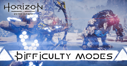 Horizon Zero Dawn - Difficulty Modes